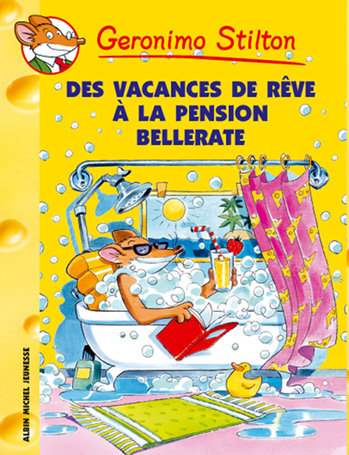Couverture ebook de Des vacances de rêve à la pension Bellerate, de Geronimo Stilton