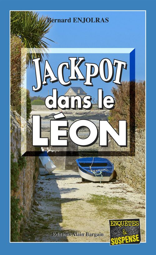 ebook cover of Jackpot dans le Léon, by Bernard Enjolras