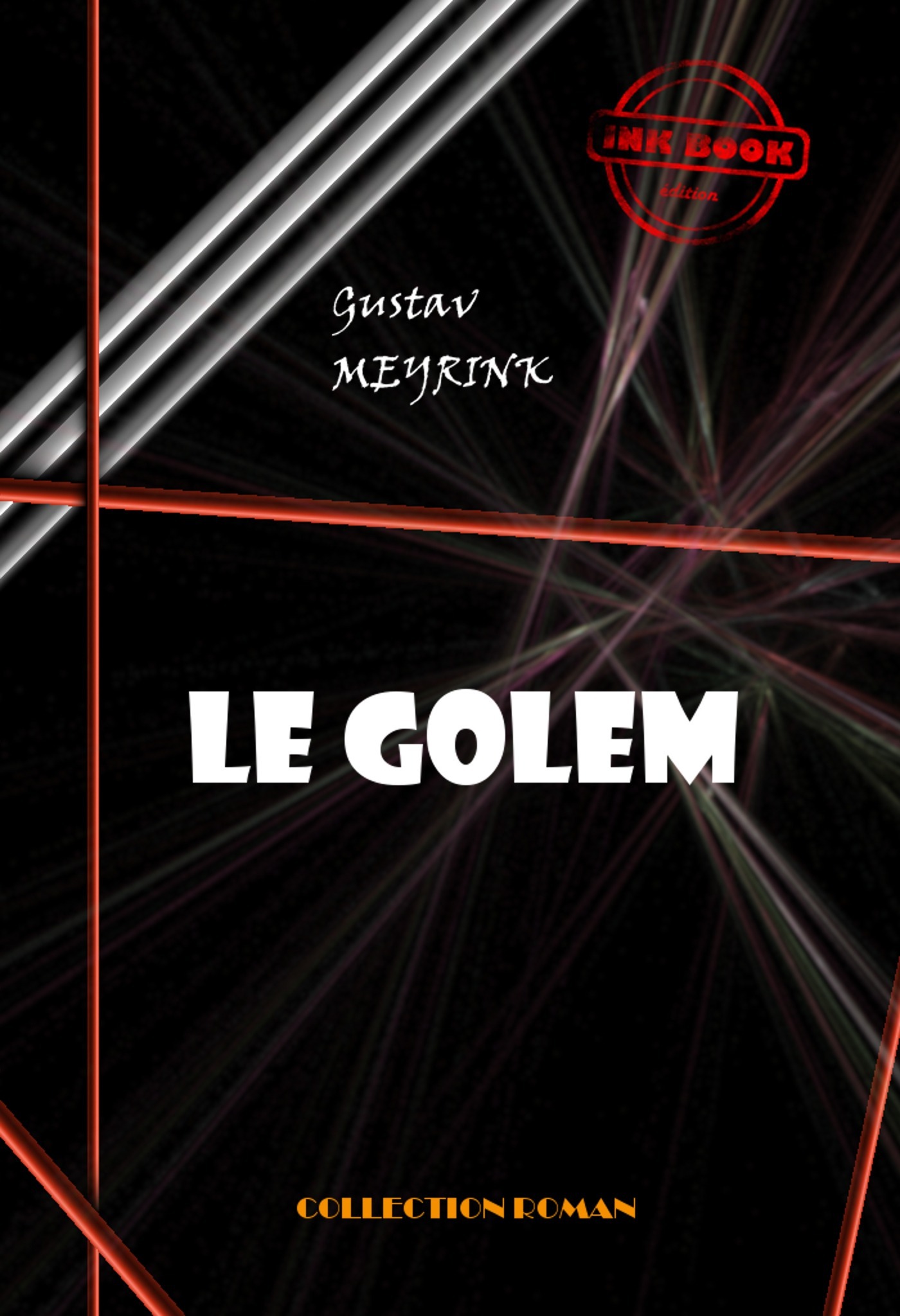 Couverture ebook de Le Golem [édition intégrale revue et mise à jour], de Gustav Meyrink