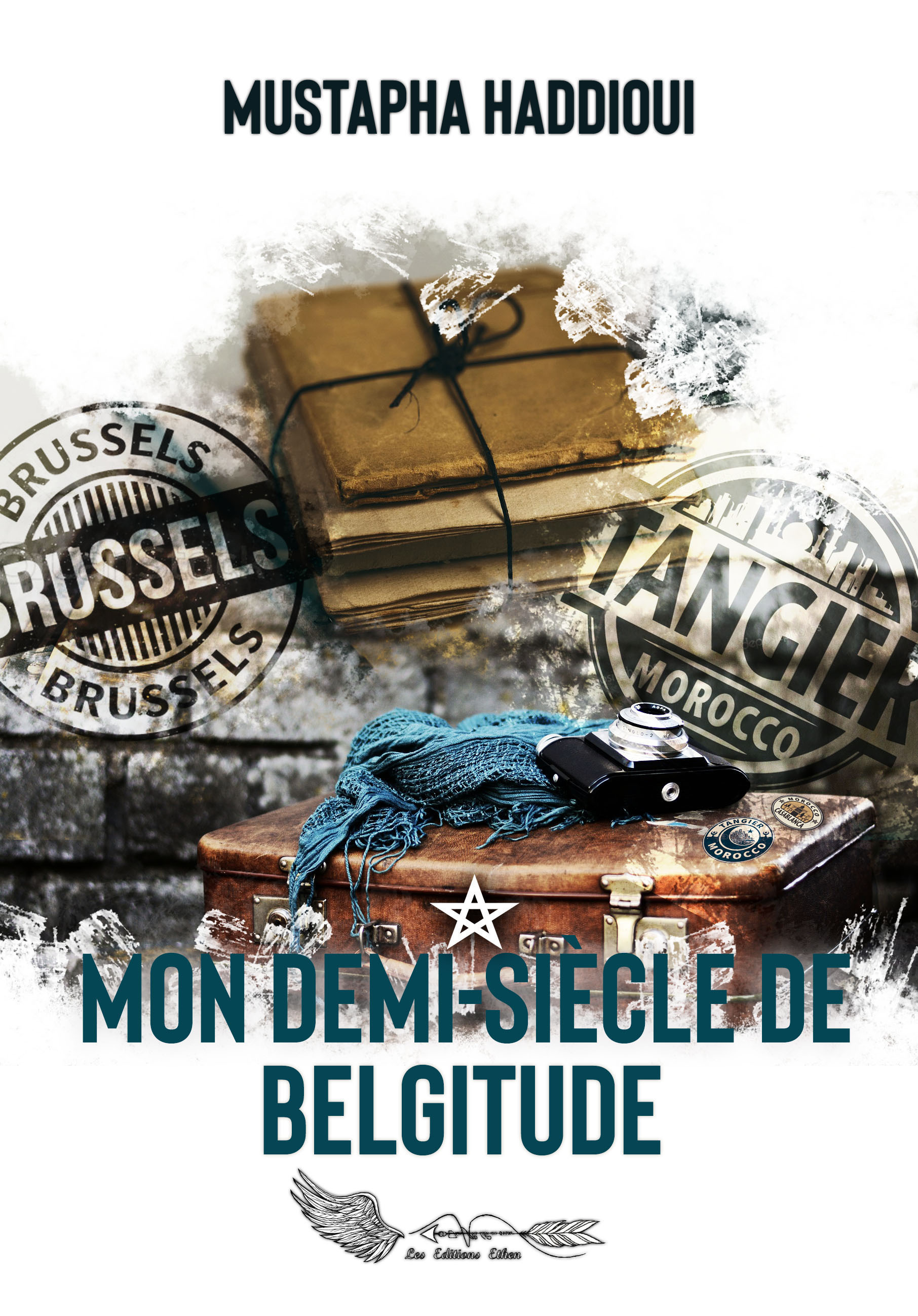 ebook cover of Mon demi siècle de Belgitude, by Mustapha Haddioui