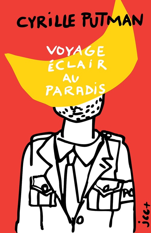 Couverture ebook de Voyage éclair au paradis - Édition rouge, de Cyrille Putman