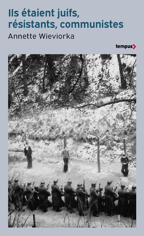 ebook cover of Ils étaient juifs, résistants, communistes, by Annette Wieviorka
