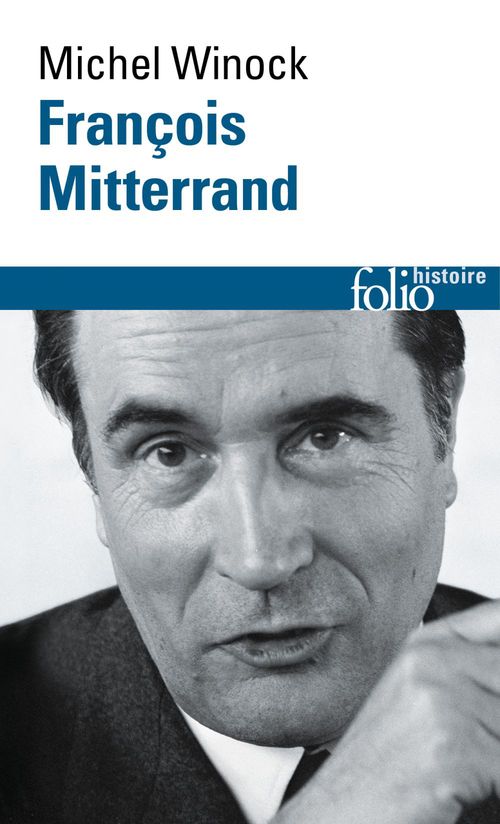 Couverture ebook de François Mitterrand, de Michel Winock