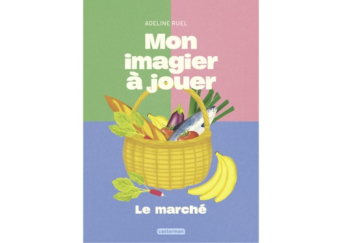 Couverture ebook de Mon imagier à jouer- Le marché, de Adeline Ruel