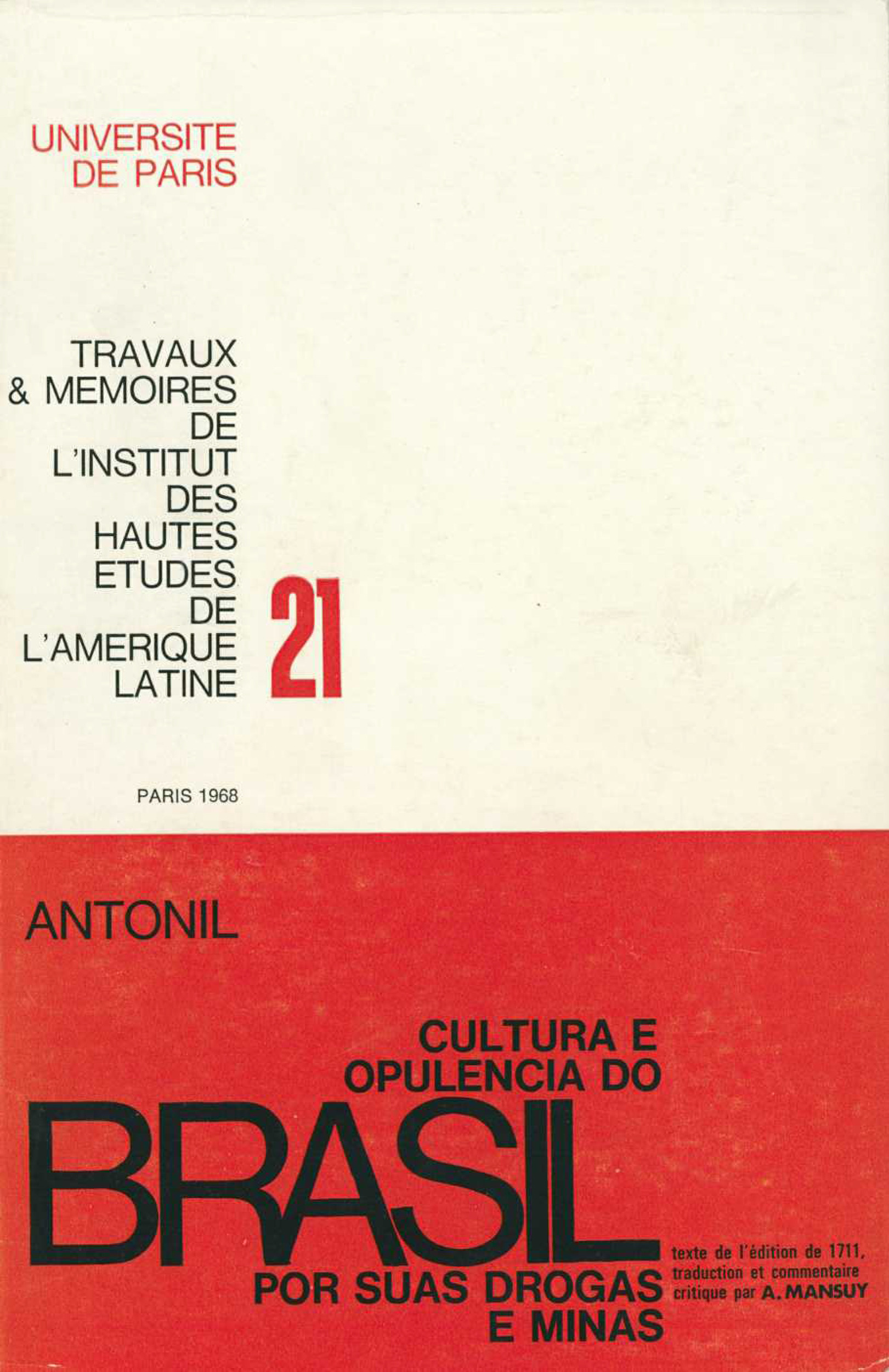 Couverture ebook de Cultura e opulencia do Brasil por suas drogas e minas, de André Joao Antonil