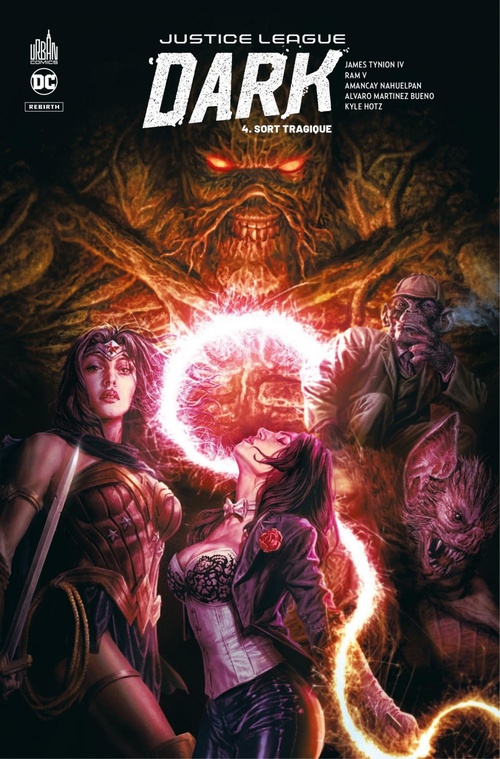 ebook cover of Justice League Dark Rebirth - Tome 4 - Sort tragique, by Collectif, James Tynion IV