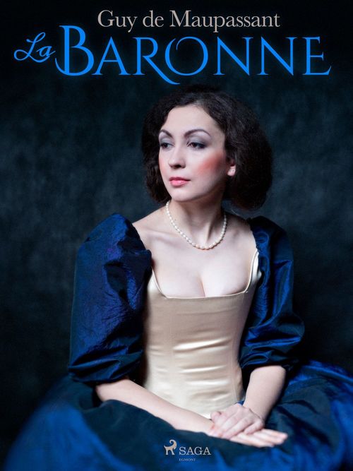 Couverture ebook de La Baronne, de Guy  De Maupassant