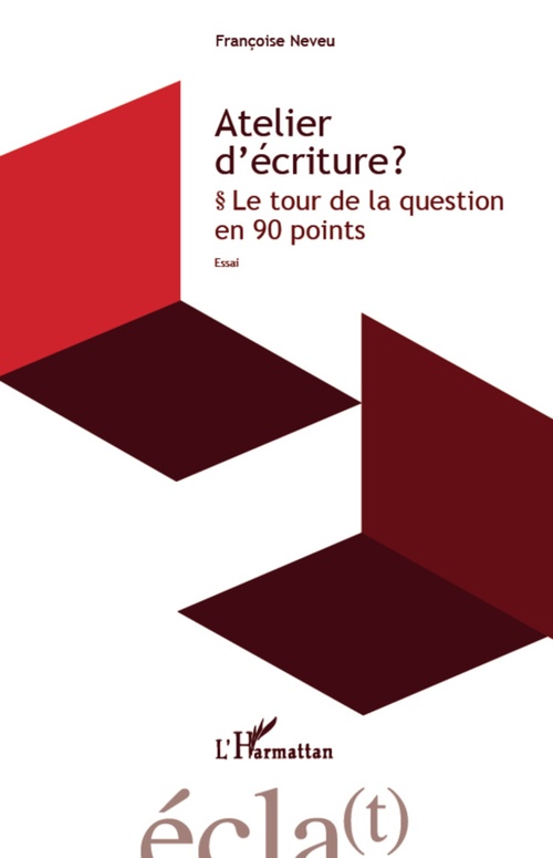 ebook cover of Atelier d'écriture ?, by Françoise Neveu