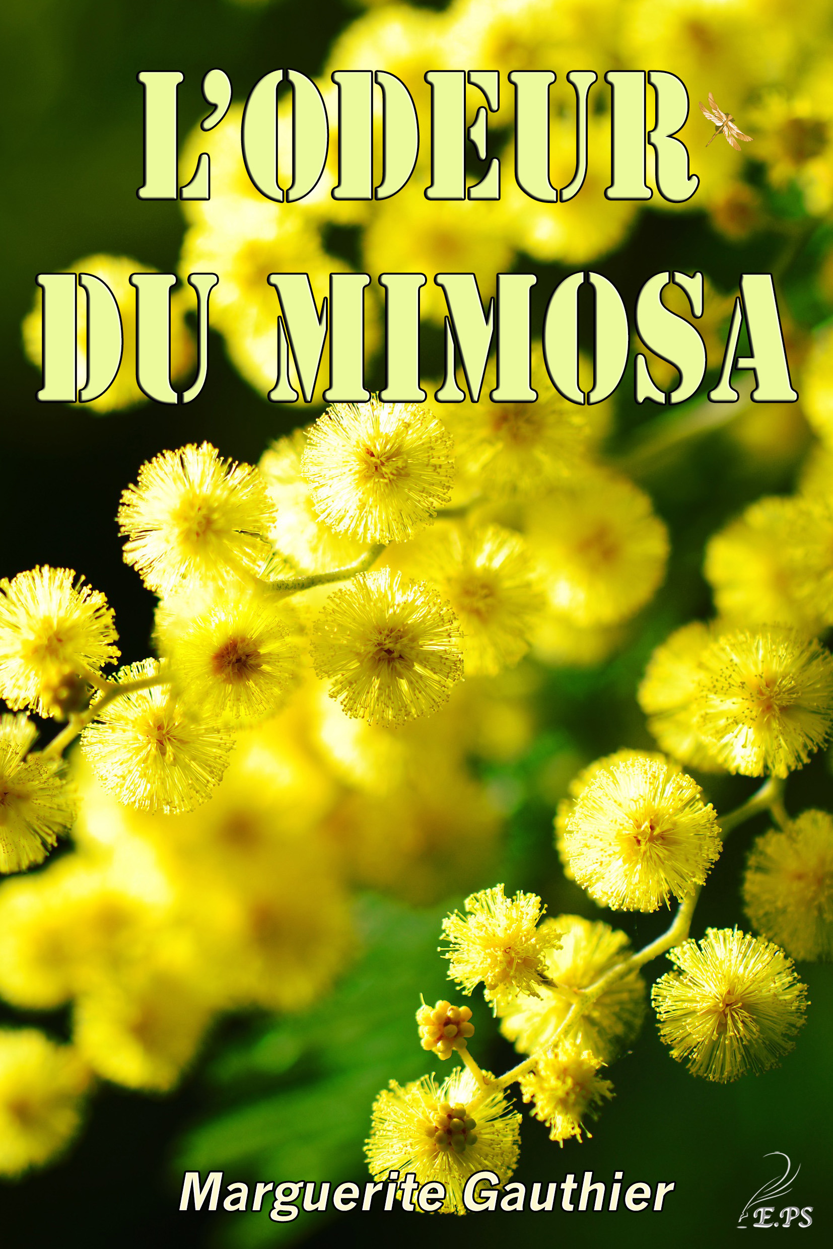 Couverture ebook de L'odeur du mimosa, de Marguerite Gauthier