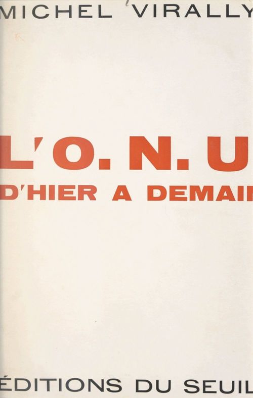Couverture ebook de L'O.N.U., d'hier à demain, de Michel Virally