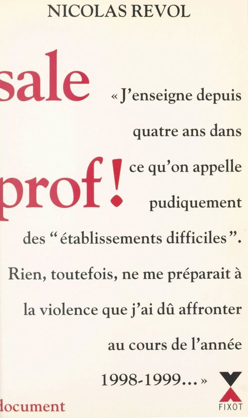 ebook cover of Sale prof !, by Nicolas Revol
