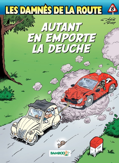 ebook cover of Les damnés de la route - Tome 8 - Autant en emporte la Deuche, by Achdé, Rudy