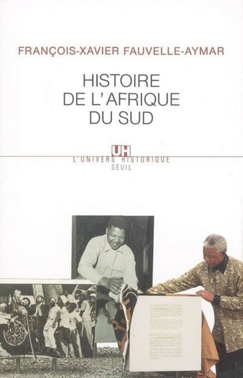 Couverture ebook de Histoire de l'Afrique du Sud, de François-xavier Fauvelle-aymar