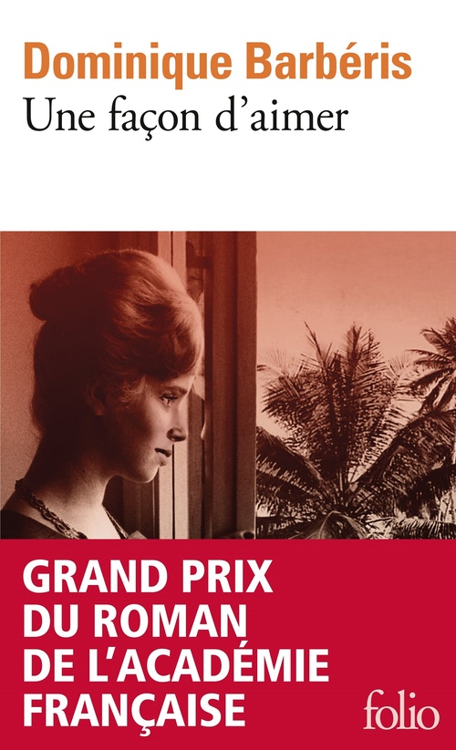 ebook cover of Une façon d'aimer, by Dominique Barbéris