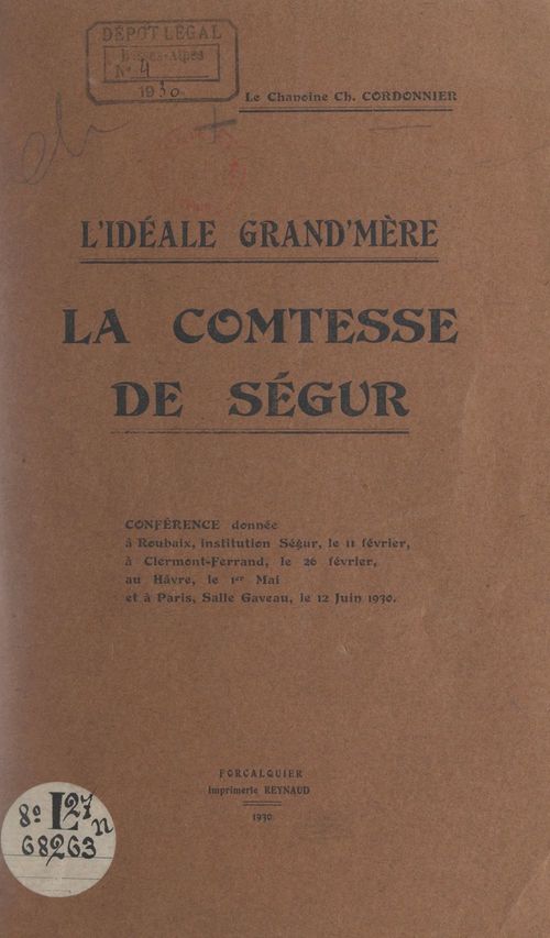 Couverture ebook de L'idéale grand'mère : la comtesse de Ségur, de Charles Cordonnier