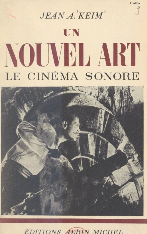 ebook cover of Un nouvel art, le cinéma sonore, by Jean-Alphonse Keim