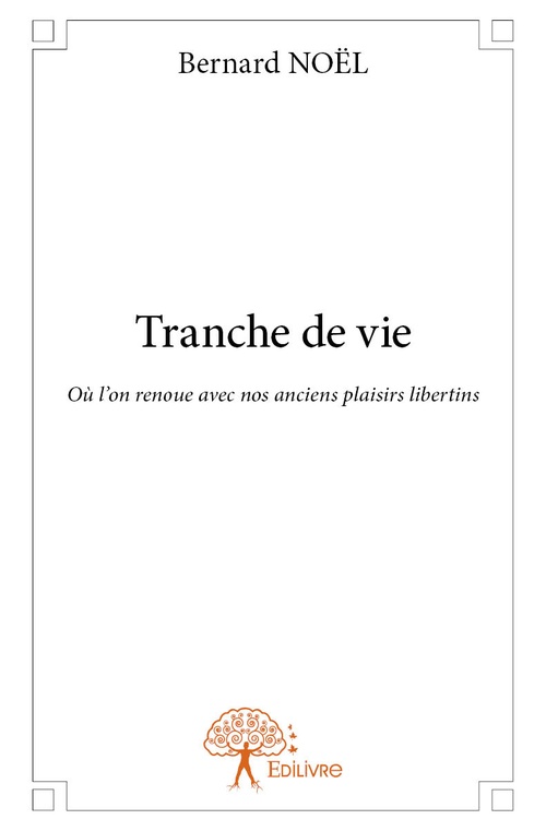 ebook cover of Tranche de vie, by Bernard Noël