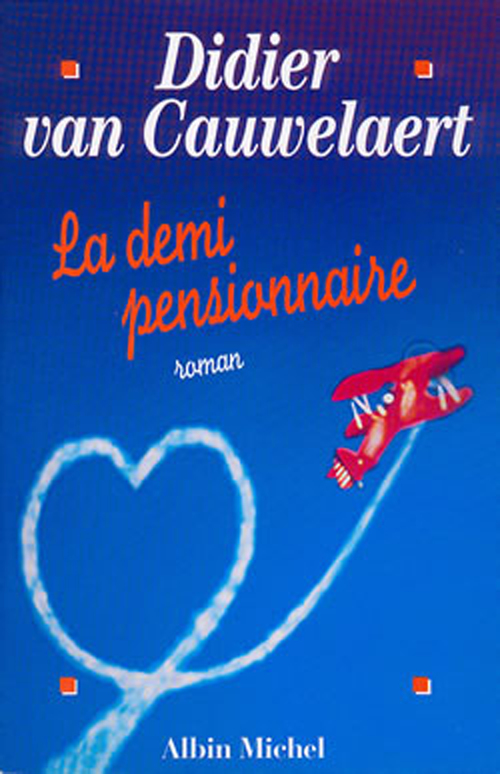Couverture ebook de La Demi-pensionnaire, de Didier Van Cauwelaert