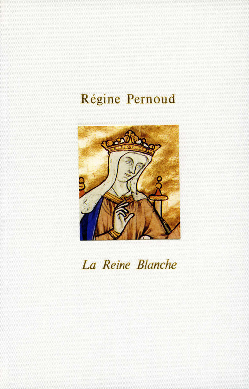 Couverture ebook de La Reine blanche, de Régine Pernoud