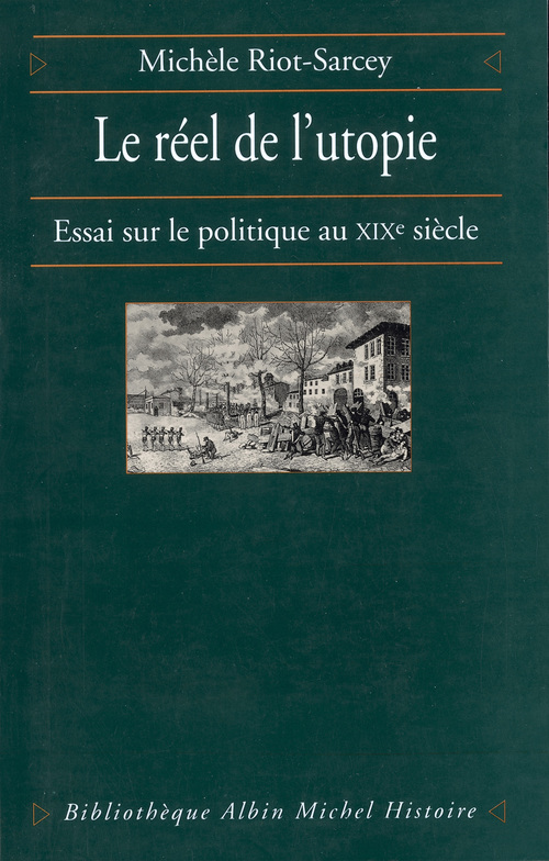 Couverture ebook de Le Réel de l'utopie, de Michèle Riot-Sarcey