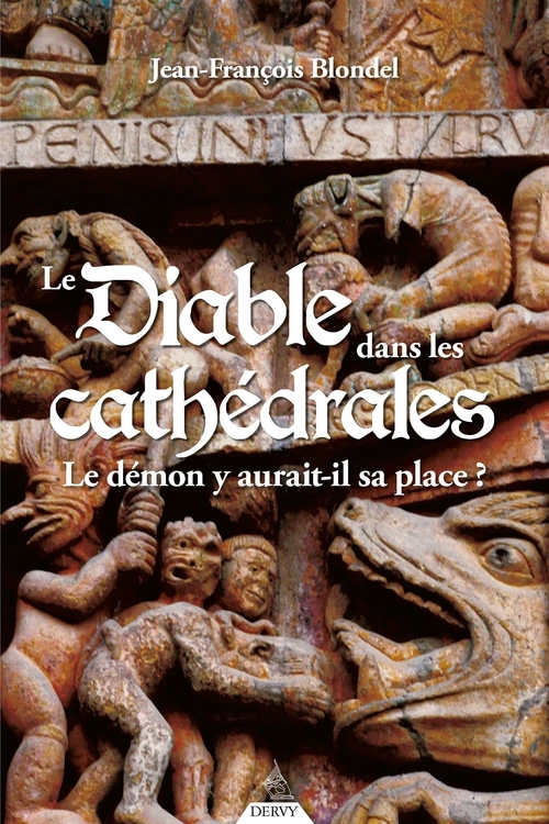 Couverture ebook de Le diable dans les cathédrales - Le démon y aurait-il sa place ?, de Jean-François Blondel