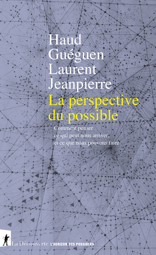 ebook cover of La perspective du possible, by Haud Guéguen, Laurent Jeanpierre