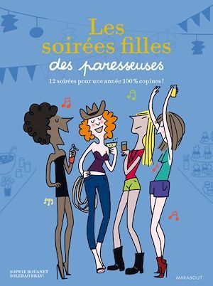 ebook cover of Les soirées de filles des paresseuses, by Sophie Rouanet