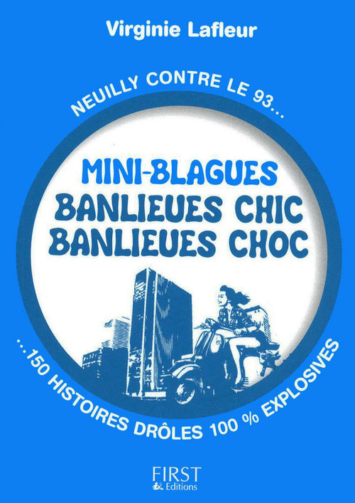 ebook cover of Le petit livre de mini blagues banlieues chic banlieues choc, by Virginie Lafleur