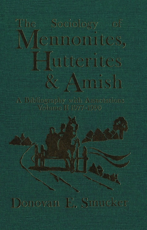 Couverture ebook de The Sociology of Mennonites, Hutterites and Amish, de Donovan E. Smucker