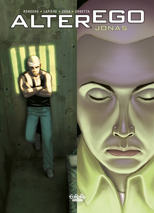 ebook cover of Alter Ego - Season 1 - Jonas, by Denis Lapière, Pierre-paul Renders