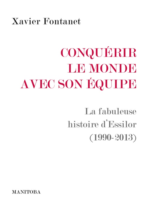 ebook cover of Conquérir le monde avec son équipe, by Xavier Fontanet
