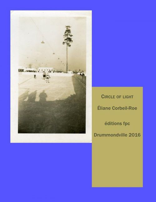 Couverture ebook de Circle of Light, de Eliane Corbeil Roe