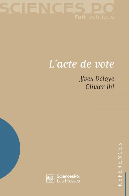 Couverture ebook de L'acte de vote, de Yves Déloye, Olivier Ihl