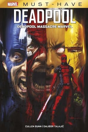 Couverture ebook de Best of Marvel (Must-Have) : Deadpool - Deadpool massacre Marvel, de Cullen Bunn