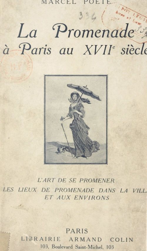 Couverture ebook de La promenade à Paris au XVIIe siècle, de Marcel Poete