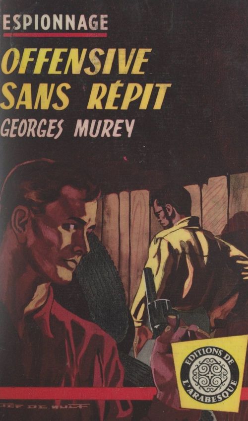 Couverture ebook de Offensive sans répit, de Georges Murey