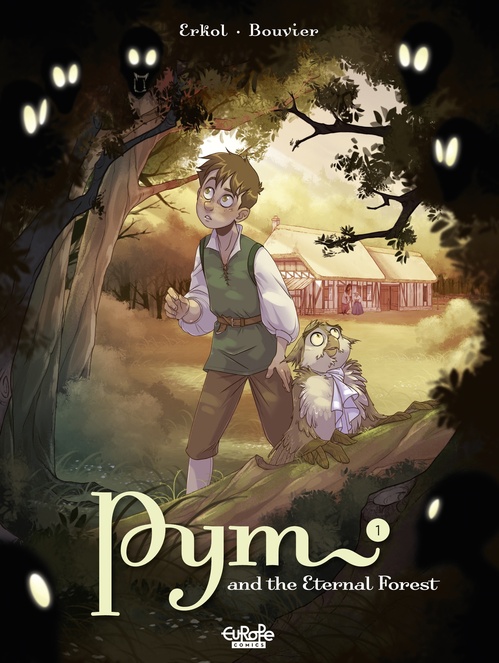Couverture ebook de Pym and the Eternal Forest - Vol. 1 - 1. The Night of the Screamers, de Fuat Erkol