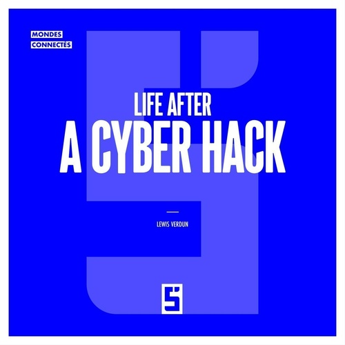 ebook cover of Life after a Cyber Hack, by Lewis Verdun