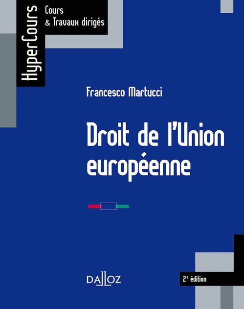 ebook cover of Droit de l'Union européenne. 2e éd., by Francesco Martucci