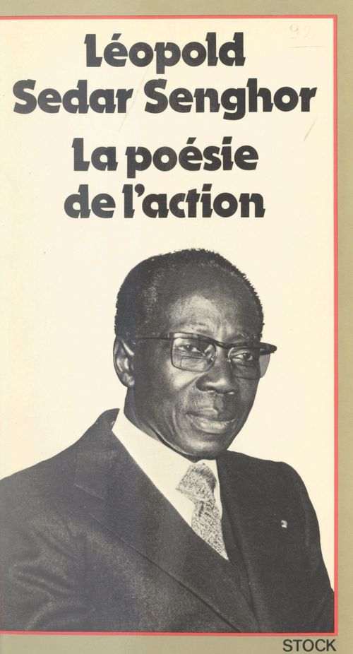 Couverture ebook de La poésie de l'action, de Léopold Sédar Senghor