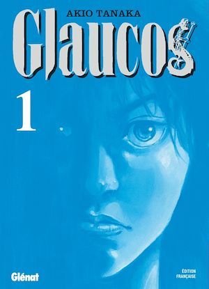 ebook cover of Glaucos - Tome 01, by Tanaka