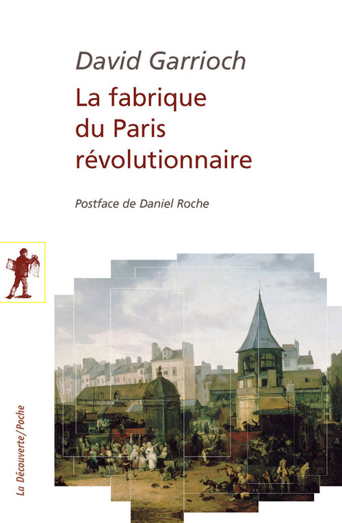 ebook cover of La fabrique du Paris révolutionnaire, by David Garrioch