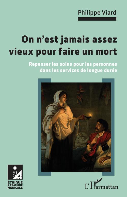 ebook cover of On n'est jamais assez vieux pour faire un mort, by Philippe Viard