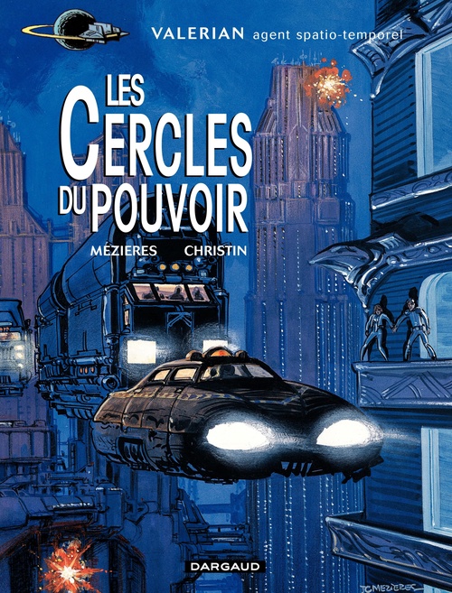Couverture ebook de Valérian - Tome 15 - Les cercles du pouvoir, de Pierre Christin