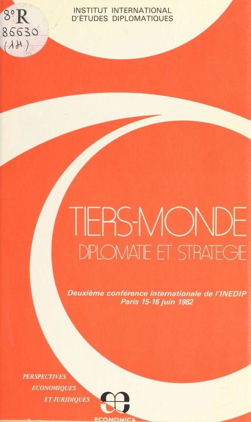 ebook cover of Tiers-monde : diplomatie et stratégie, by Institut International D'Etudes Diplomat
