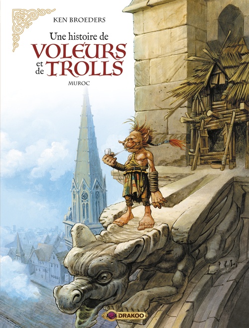 Couverture ebook de Une histoire de voleurs et de trolls - Tome 2 - Muroc, de Ken Broeders