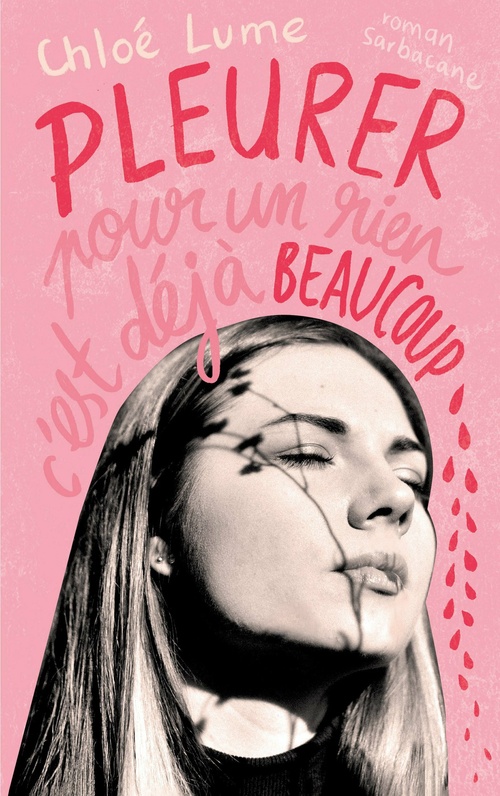 ebook cover of Pleurer pour un rien, c´est déjà beaucoup, by Chloé Lume