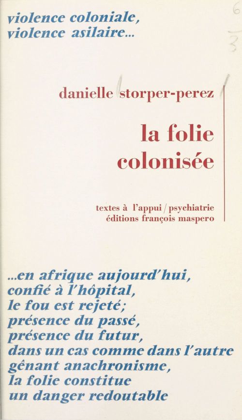 Couverture ebook de La folie colonisée, de Danielle Storper-Perez