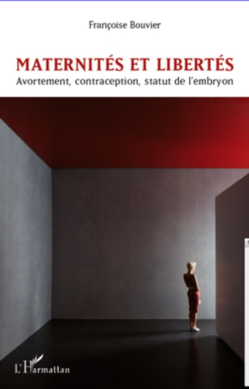 Couverture ebook de Maternités et libertés, de Françoise Bouvier