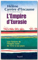 ebook cover of L'Empire d'Eurasie, by Hélène Carrère d'Encausse